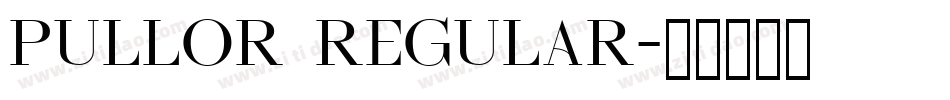 Pullor Regular字体转换